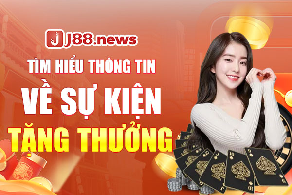 Tìm hiểu thông tin về sự kiện tặng thưởng